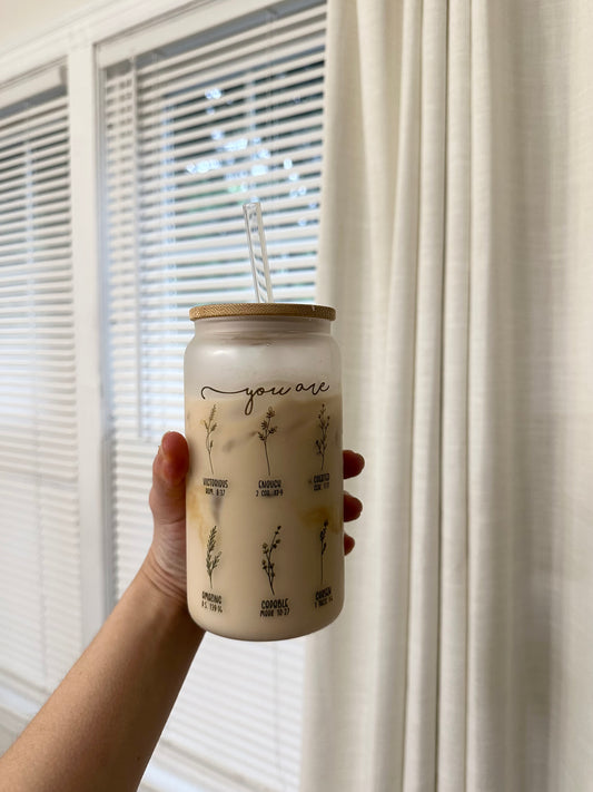 “You are” Bible verse Glass Cup